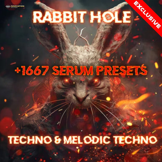 Rabbit Hole - 1667 Techno & Melodic Techno Serum Preset - Innovation Sounds