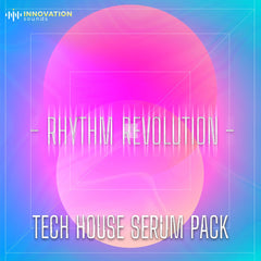 Rhythm Revolution - Tech House Serum Presets