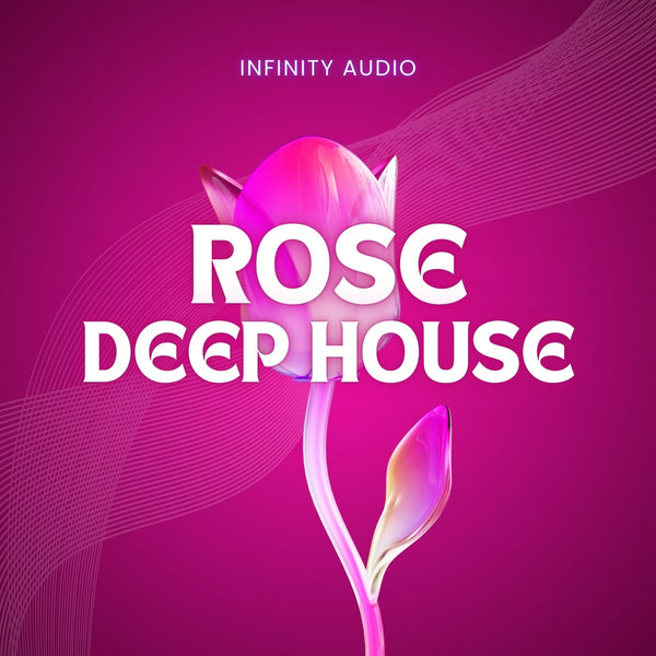 Rose - Deep House - Innovation Sounds