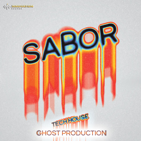 Sabor - Tech House Ghost Production