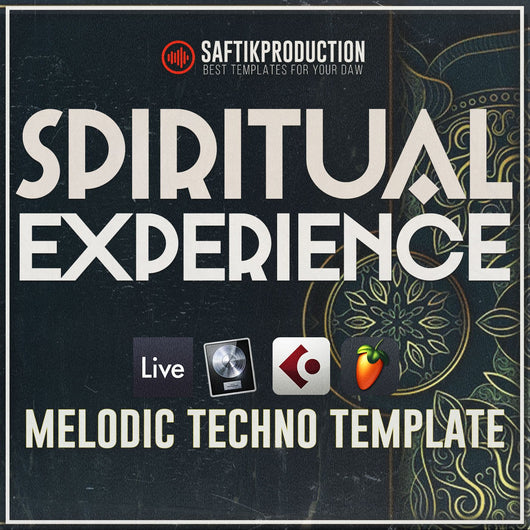 Spiritual Experience - Melodic Techno Template (Ableton, Logic Pro, Cubase, FL Studio) - Innovation Sounds