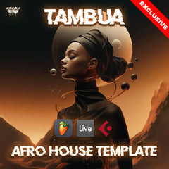 Tambua - Afro House Template (Ableton, FL Studio, Cubase)