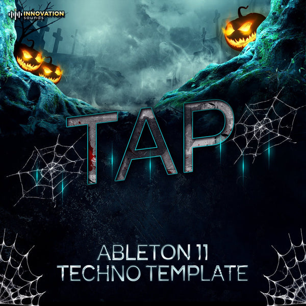 Tap - Ableton 11 Techno Template - Innovation Sounds