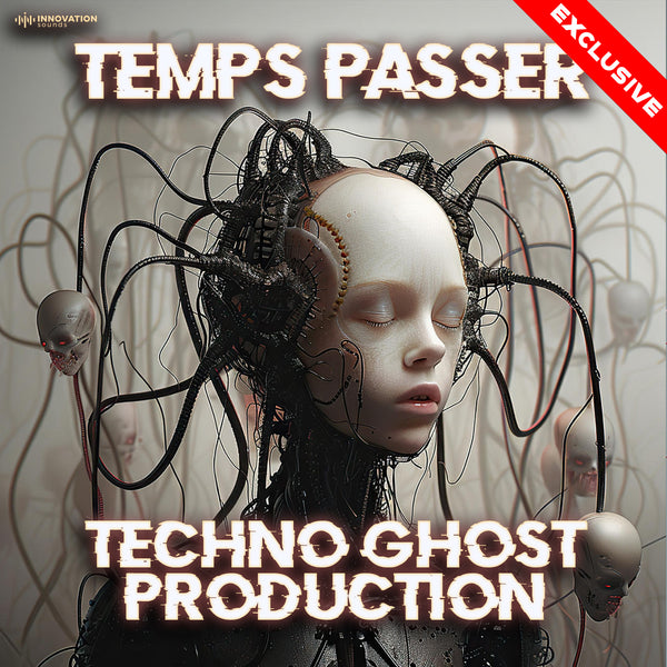 Temps Passer - Techno Ghost Production