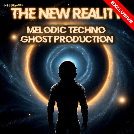 The New Reality - Melodic Techno Ghost Production - Innovation Sounds