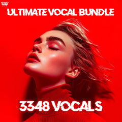 Ultimate Vocal Bundle - 3348 Vocals (Afro House, Techno, Melodic Techno, Trance, Tech House, EDM, Hip Hop, Trap)