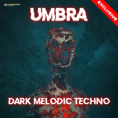 Umbra - Dark Melodic Techno Samples