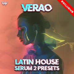 Verao - Latin House Serum 2 Presets