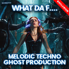 What Da F.... - Melodic Techno Ghost Production
