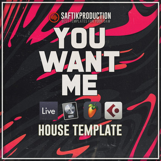 You Want Me - House Template (Ableton, Logic Pro, Cubase, FL Studio) - Innovation Sounds