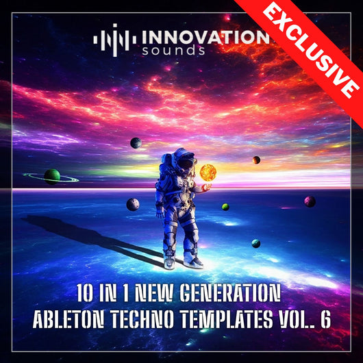 10 In 1 New Generation Ableton Techno Templates Vol. 6 - Innovation Sounds