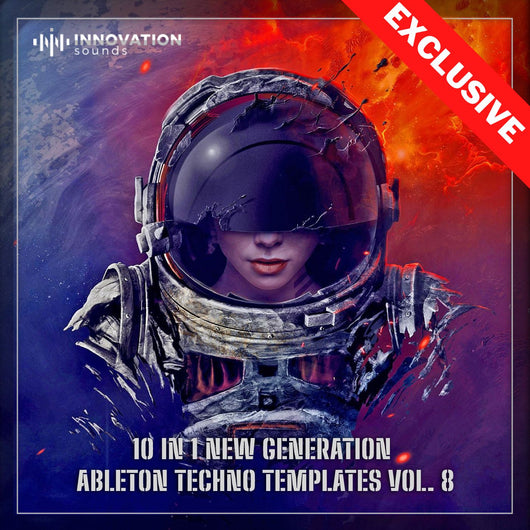 10 In 1 New Generation Ableton Techno Templates Vol. 8 - Innovation Sounds