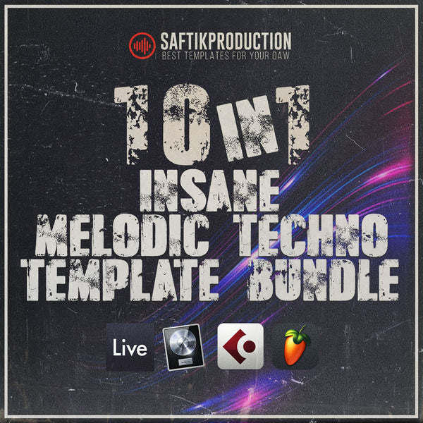 10 in 1 Insane Melodic Techno Template Bundle (Ableton, Logic Pro X, Cubase, FL Studio)
