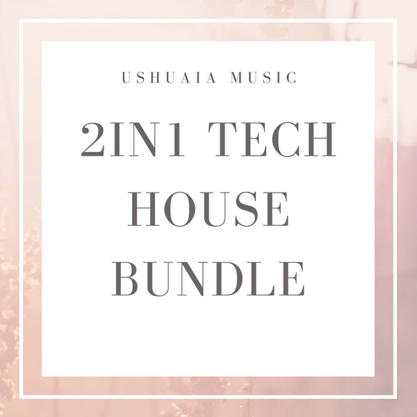 2in1 Tech House Bundle