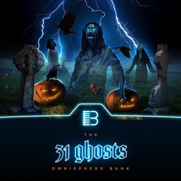 31 Ghosts Omnisphere Bank By Brandon Chapa