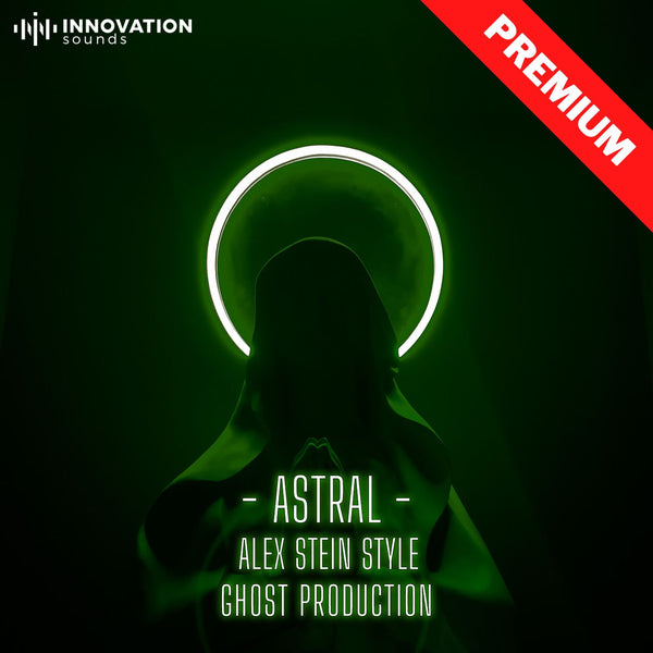 Astral - Alex Stein Style Techno Ghost Production