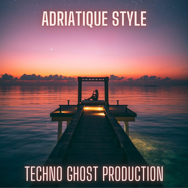 Adriatique Style Melodic Techno Ghost Production