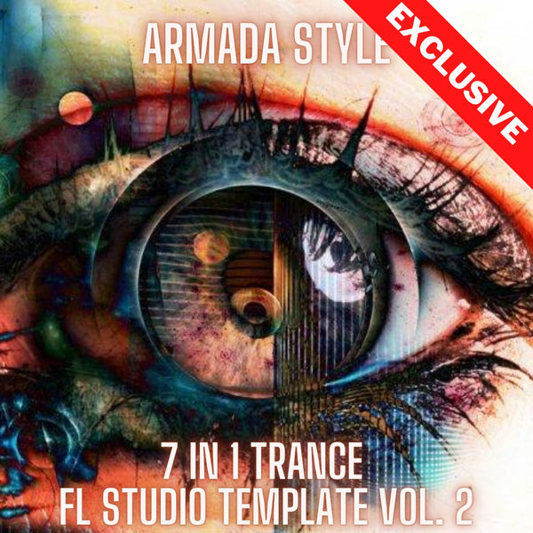 Armada Style 7 in 1 Trance FL Studio 20 Template Vol. 2