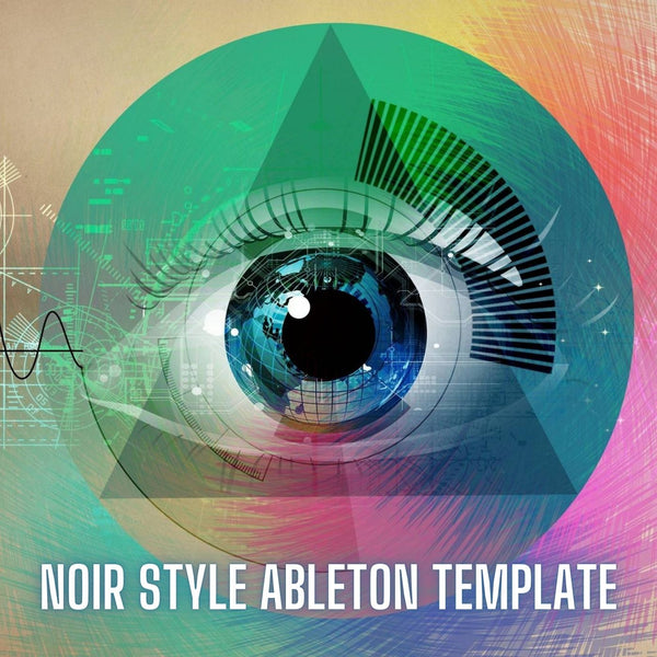 Noir Style Ableton Live Techno Template 