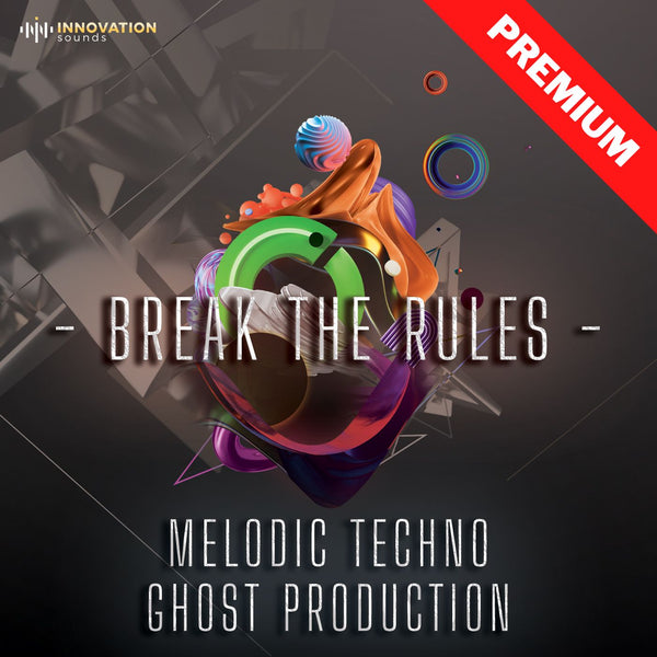 Break The Rules - Melodic Techno Ghost Production