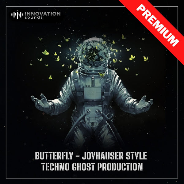Butterfly - Joyhauser Style Techno Ghost Production