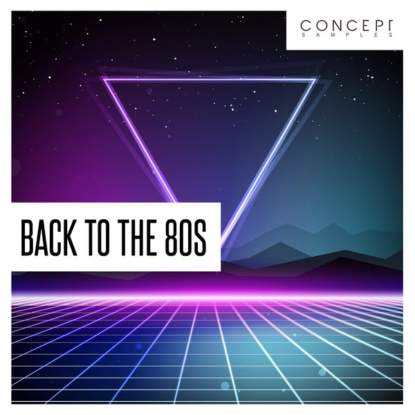 Back To The 80s Pop Sample Pack