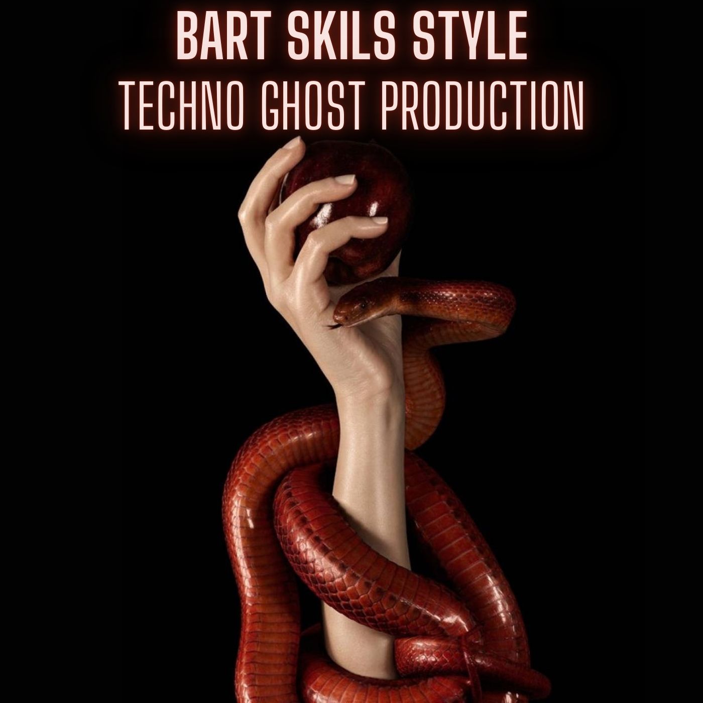 Bart Skils Style Techno Ghost Production