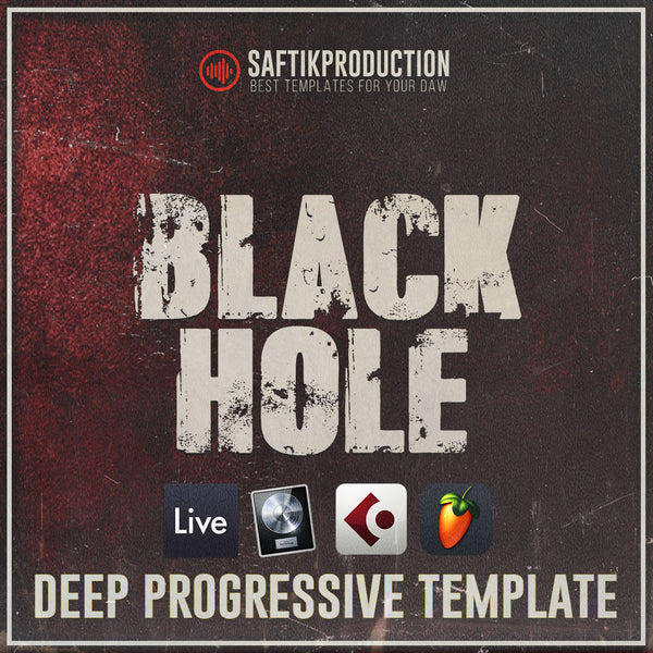 Black Hole - Deep Progressive Template (Ableton, FL Studio, Logic Pro, Cubase)
