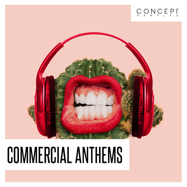 Commercial Anthems EDM Sample Pack