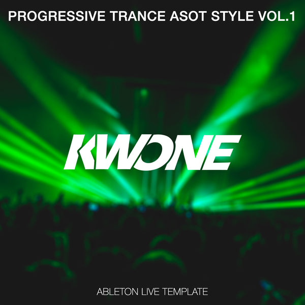 Progressive Trance ASOT Style Vol. 1 Ableton Live Template by KWONE