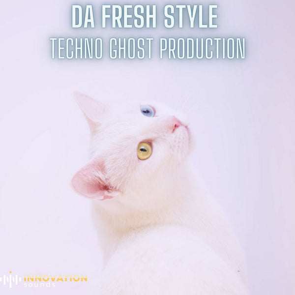 Da Fresh Style Melodic Techno Ghost Production