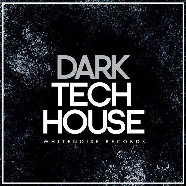 Dark Tech House Sample Pack