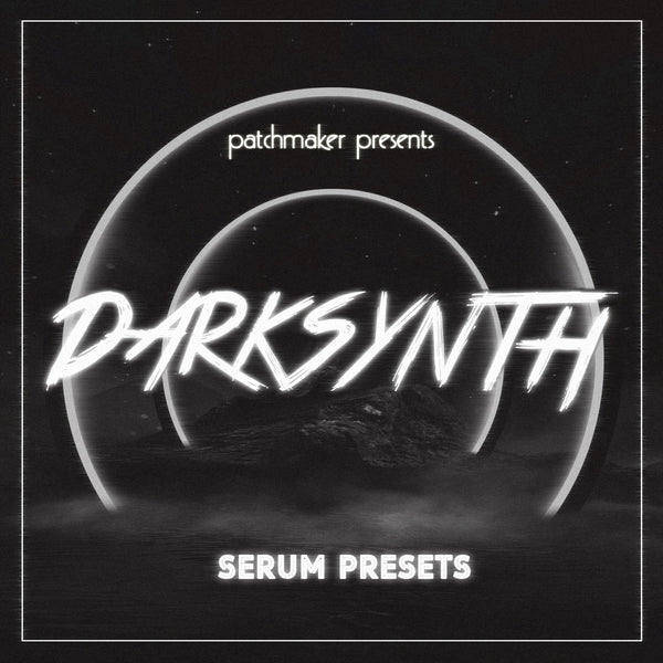 Darksynth - Synthwave Serum Presets
