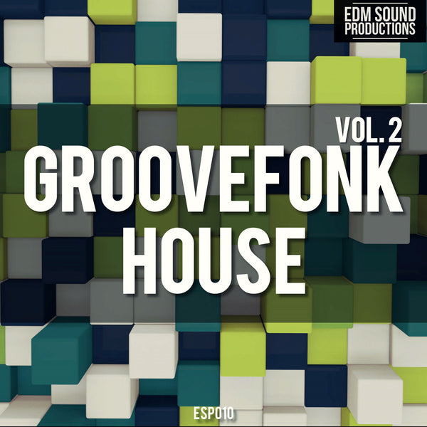 Groovefonk House Vol. 2