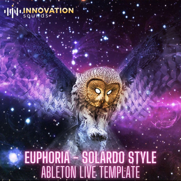 Euphoria - Solardo Style Ableton 10 Template