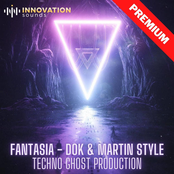 Fantasia - Dok & Martin Style Techno Ghost Production