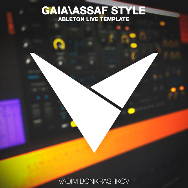 Gaia & Assaf Style Ableton 10 Trance Template