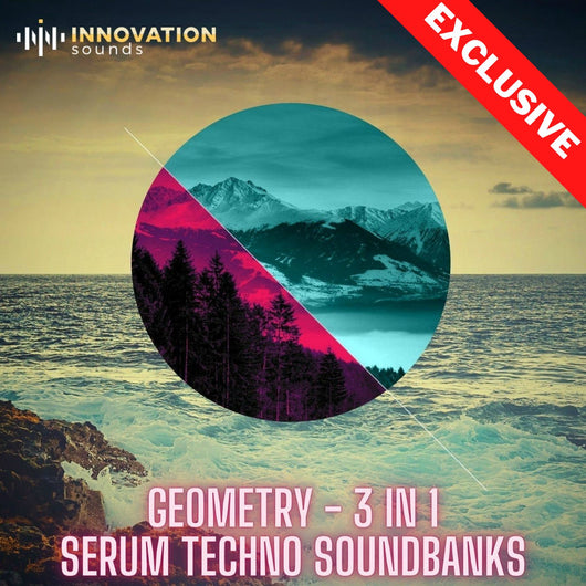 Geometry - 3 In 1 Techno Serum Soundbanks