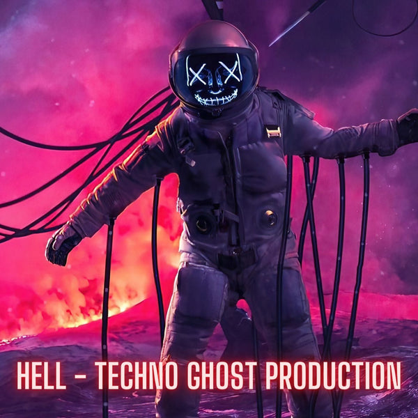 Hell - Techno Ghost Production