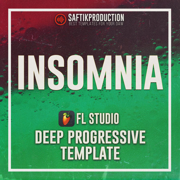 Insomnia - FL Studio 20 Melodic Techno Template