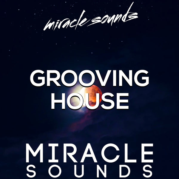 Grooving House Sample Pack