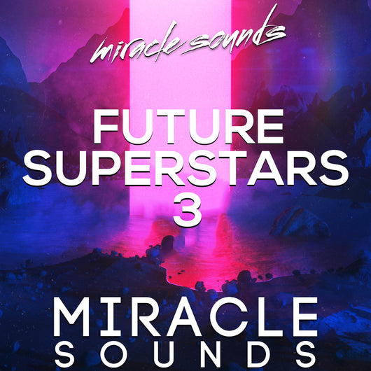 Future House Superstars 3 Sample Pack