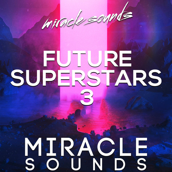 Future House Superstars 3 Sample Pack