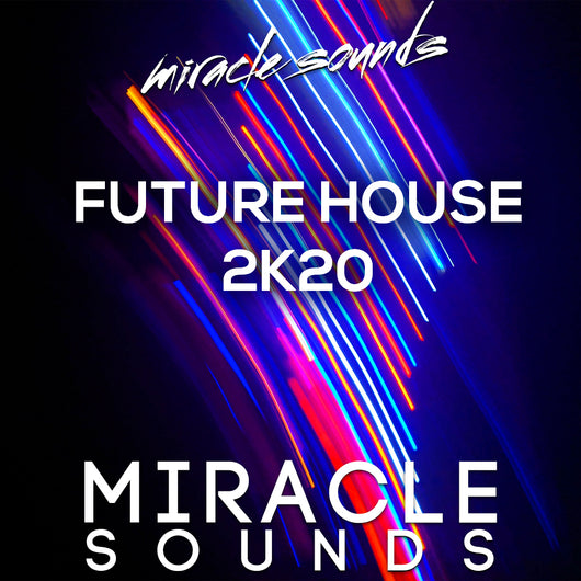 Future House 2K20 Sample Pack