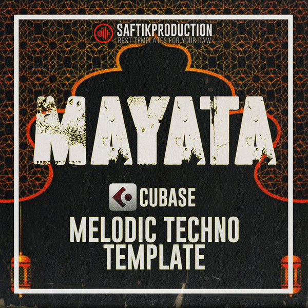 Mayata - Melodic Techno Cubase 10 Template