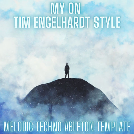 My ON - Tim Engelhardt Style Ableton 11 Melodic Techno Template