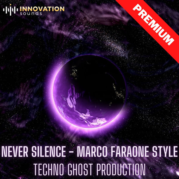 Never Silence - Marco Faraone Style Techno Ghost Production