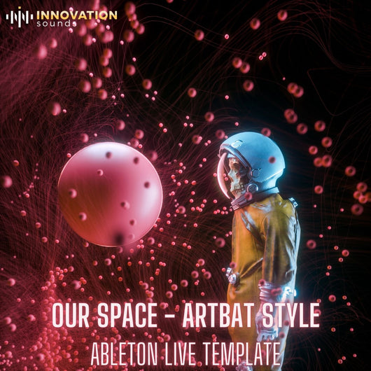 Our Space - ARTBAT Style Ableton 11 Melodic Techno Template