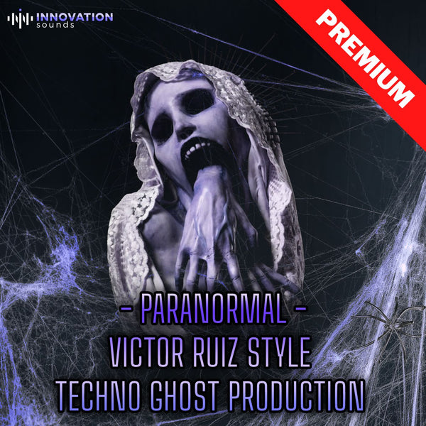 Paranormal - Victor Ruiz Style Techno Ghost Production