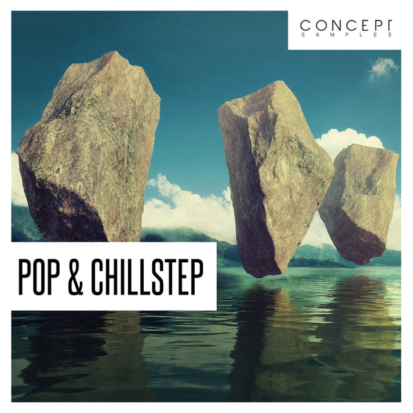 Pop & Chillstep Sample Pack